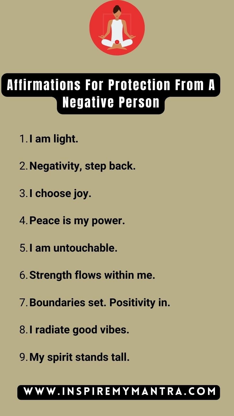 Affirmations For Protection From A Negative Person List