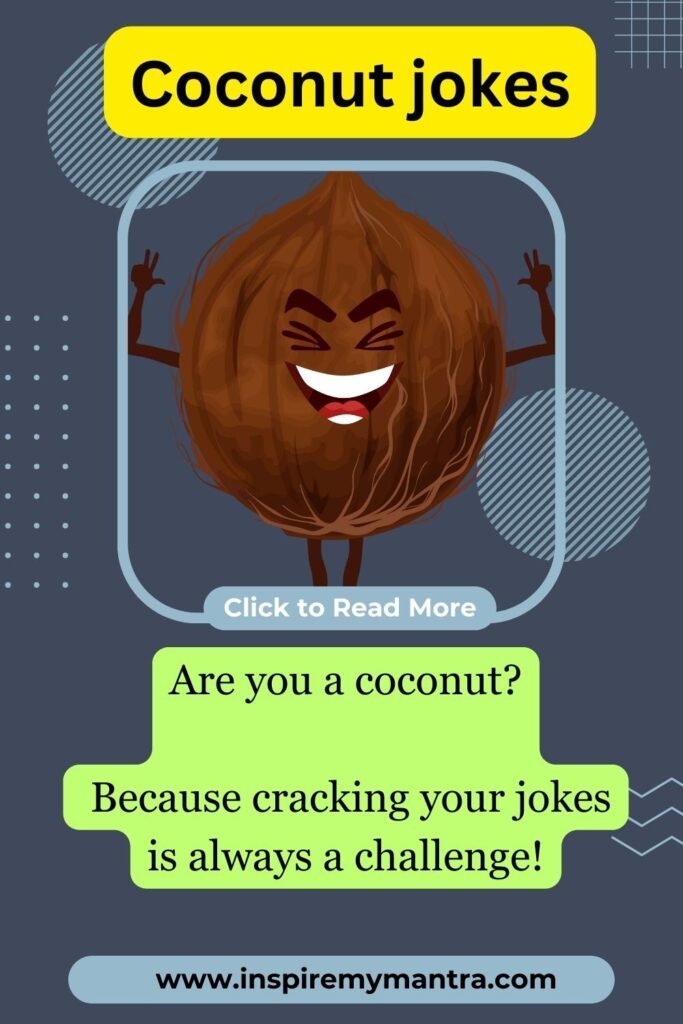 150+ Coconut Jokes From Beaches to Belly Laughs
