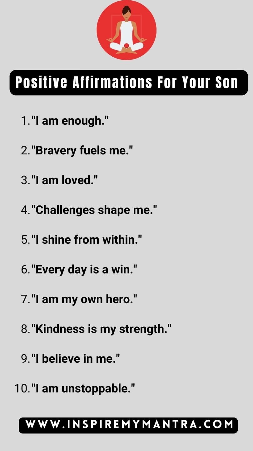 Positive Affirmations For Your Son  List