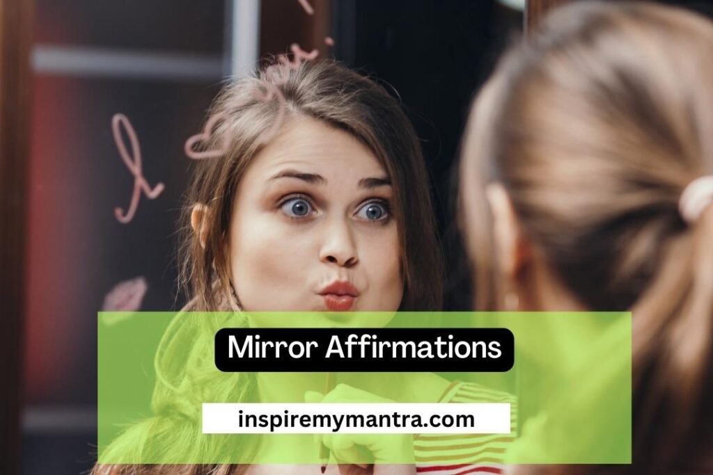 Best Mirror Affirmations