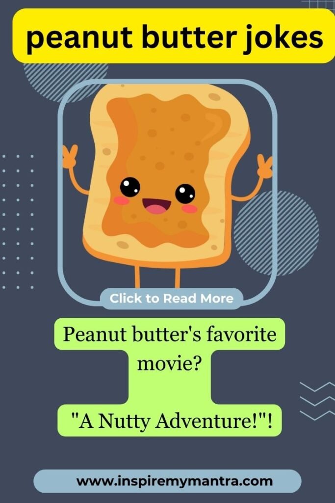 200+ Peanut Butter Jokes Giggles with Every Bite!