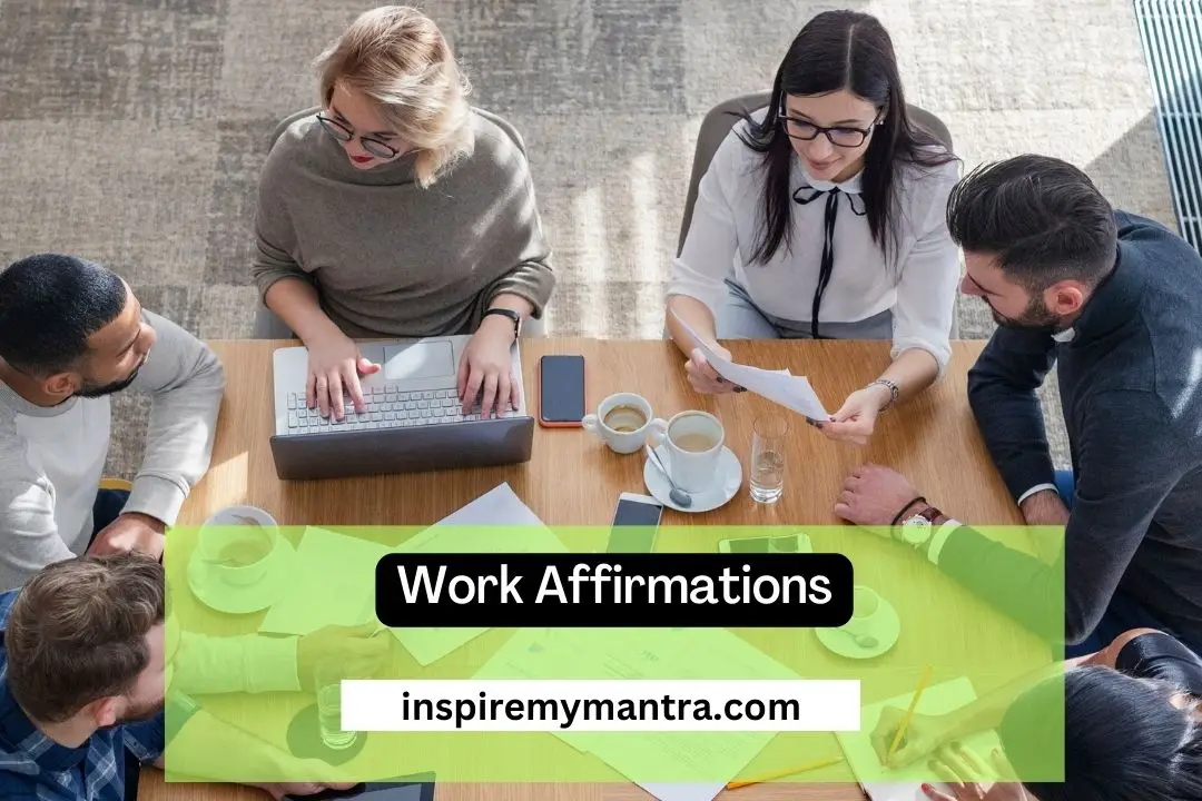 Work Affirmations