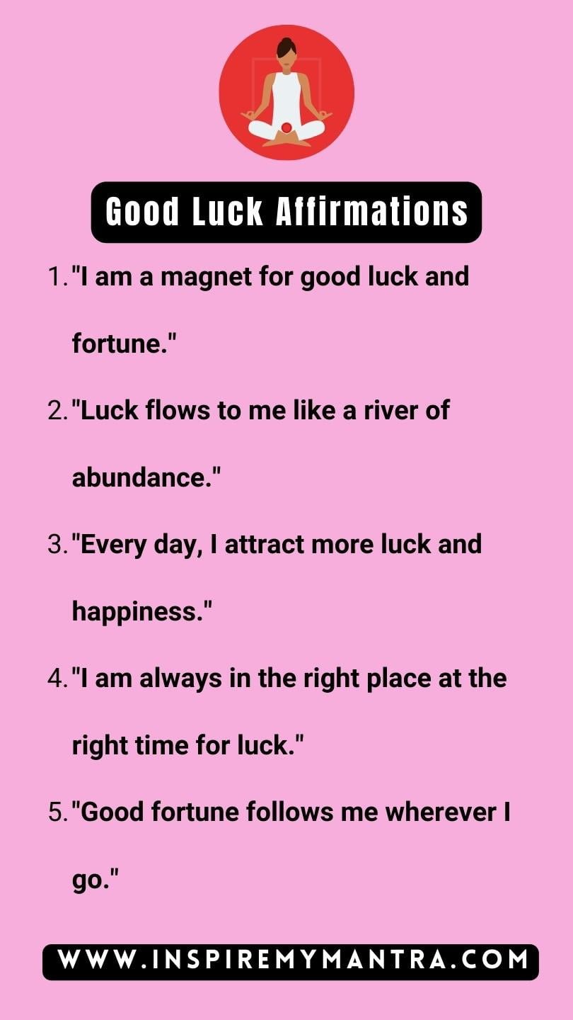 Good Luck Affirmations List