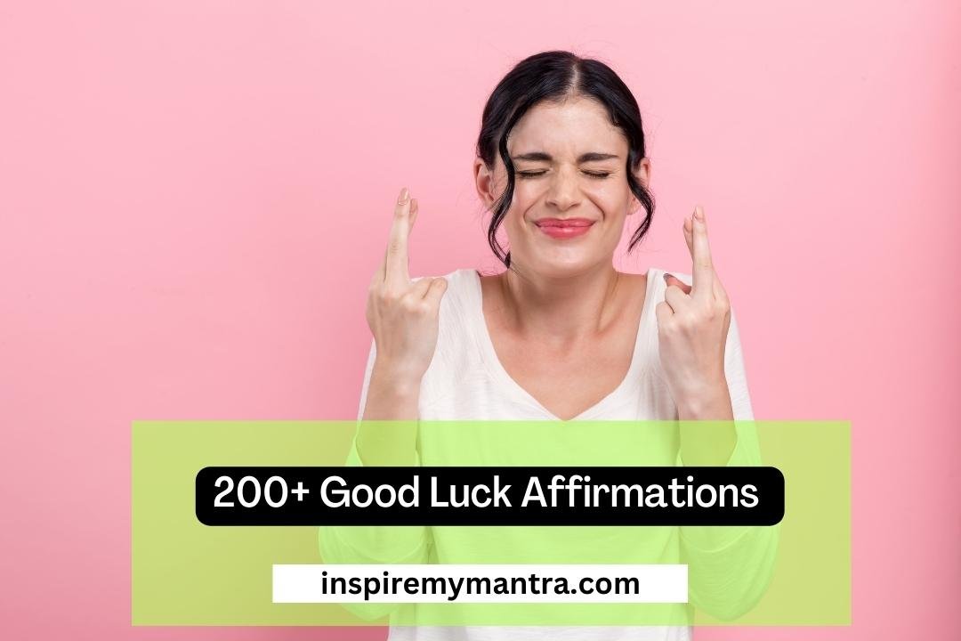 Good Luck Affirmations