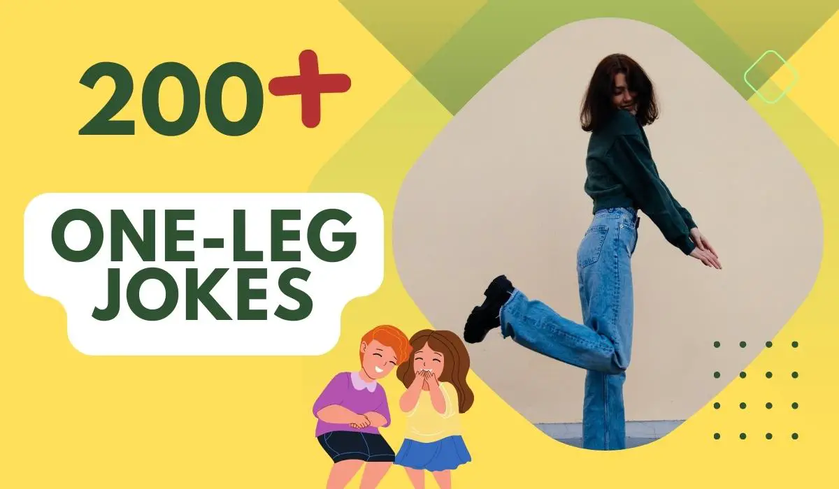 200+ One-Leg Jokes - Uplifting Laughter and Levity