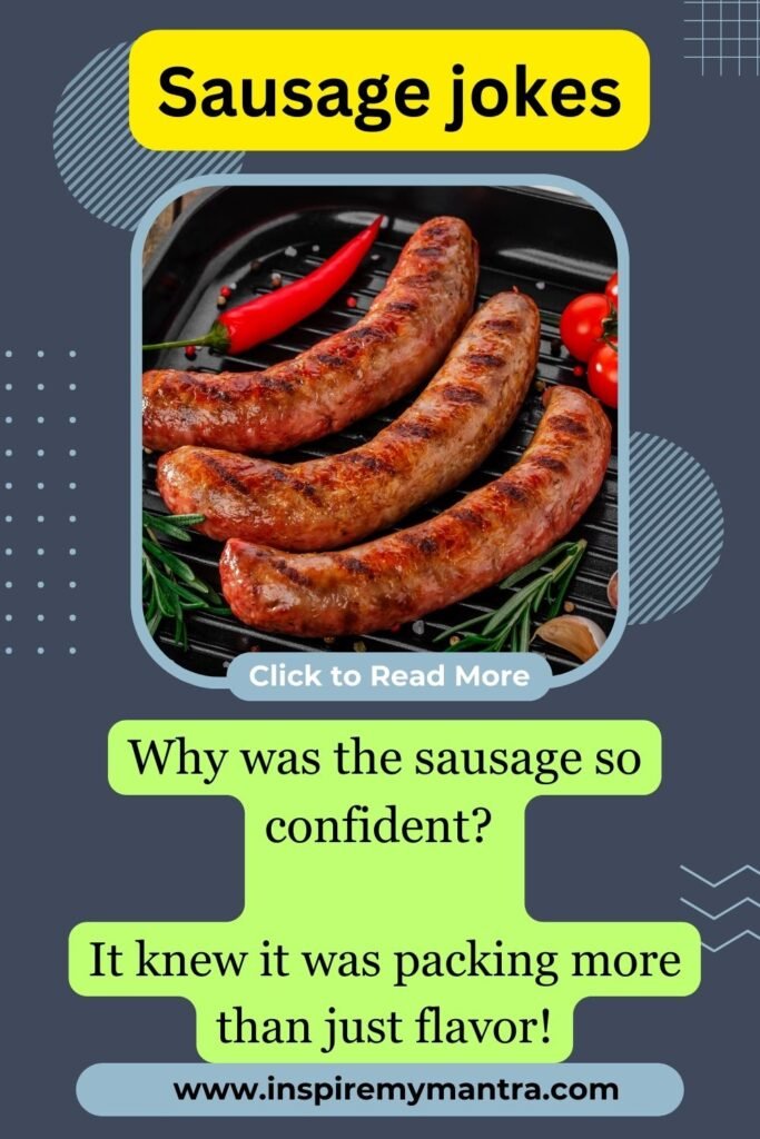 250+ Sausage Jokes - Sizzle Your Day with Humor