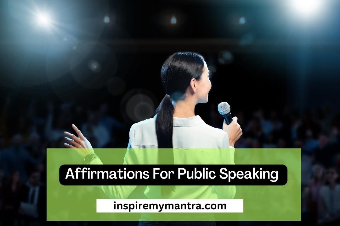 Affirmations For Public Speaking