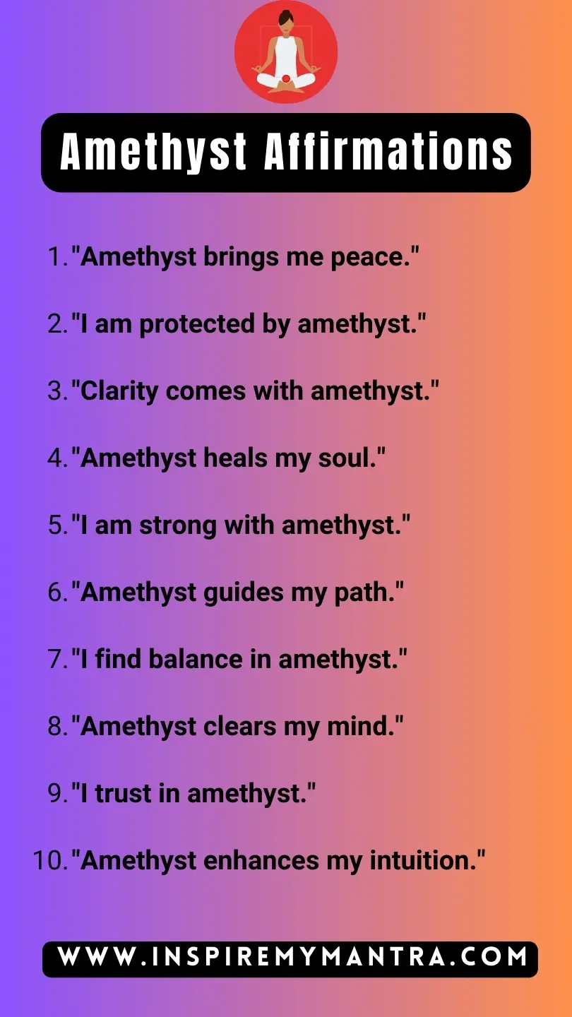 Amethyst Affirmations List