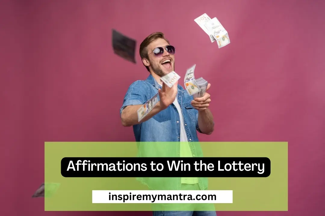 Affirmations to Win the Lottery