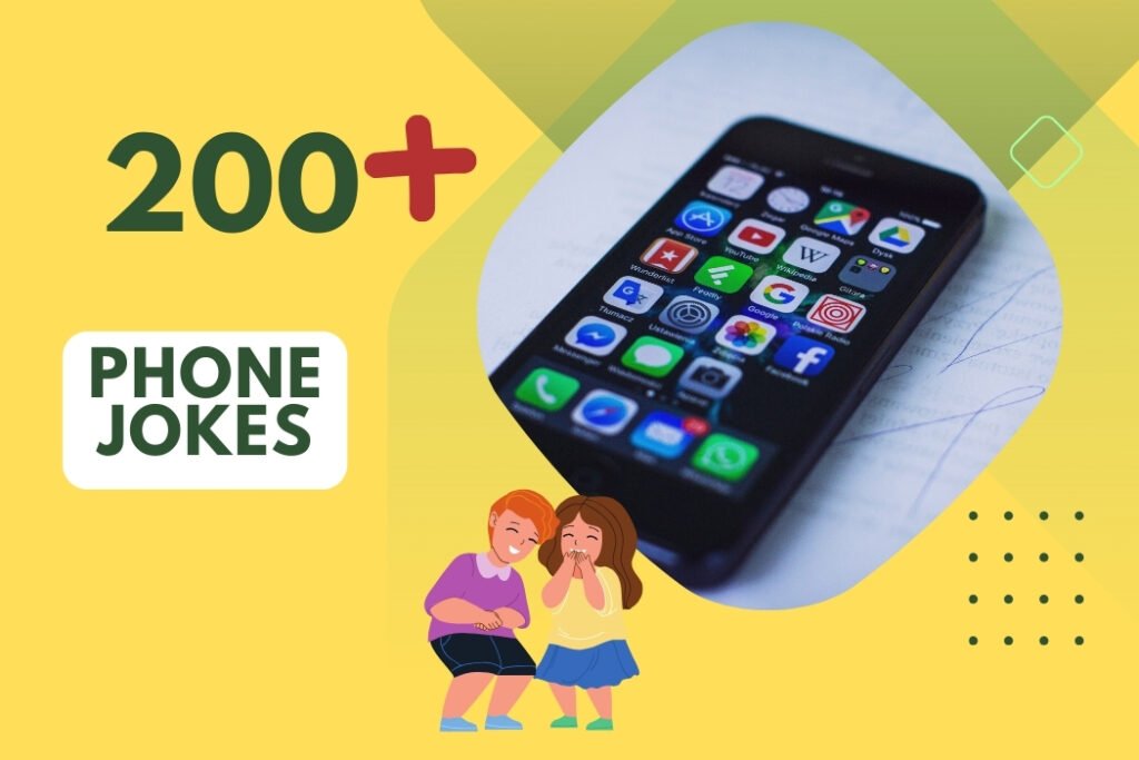 200+ Phone Jokes - Laugh Away Tech Troubles