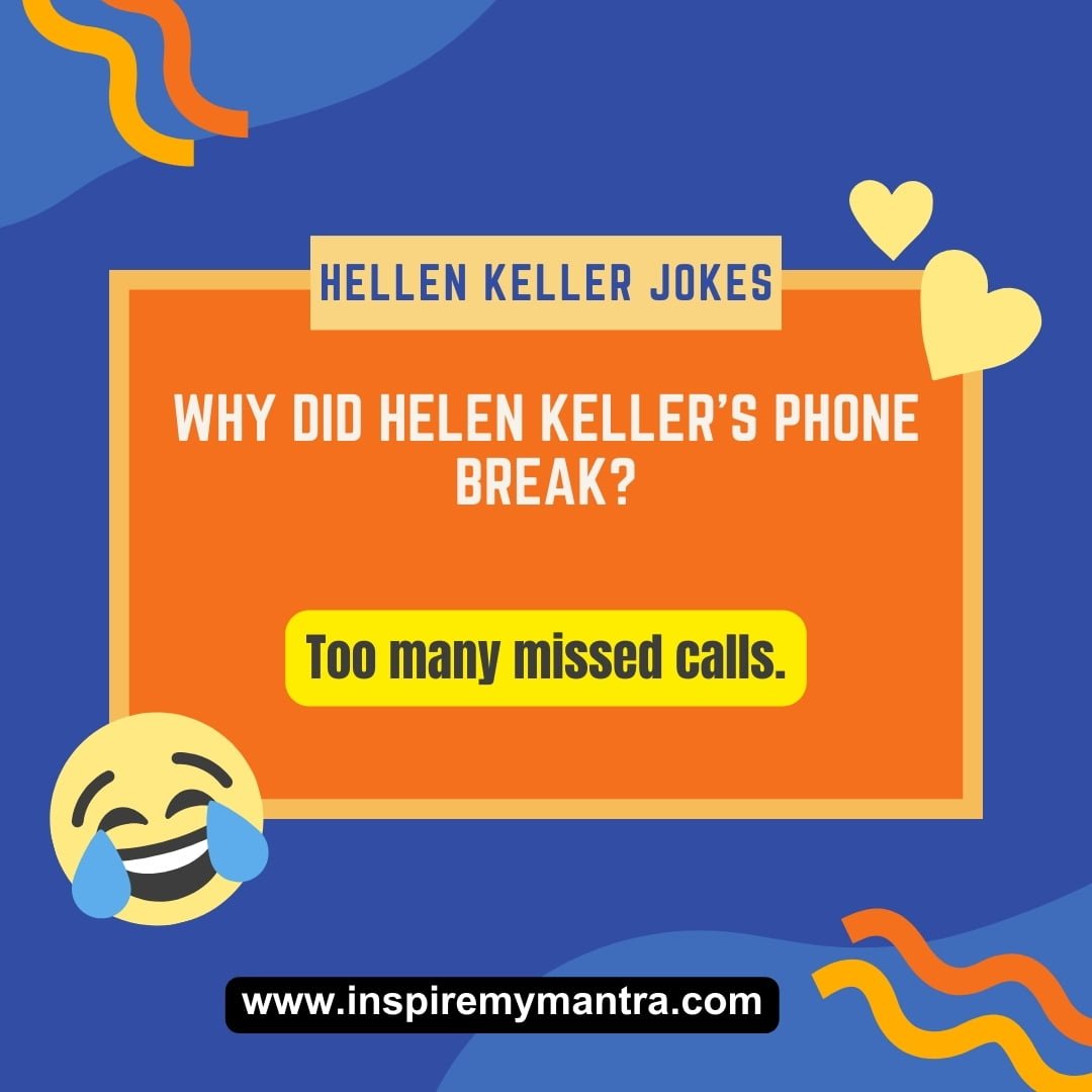 Funny Hellen Keller Jokes