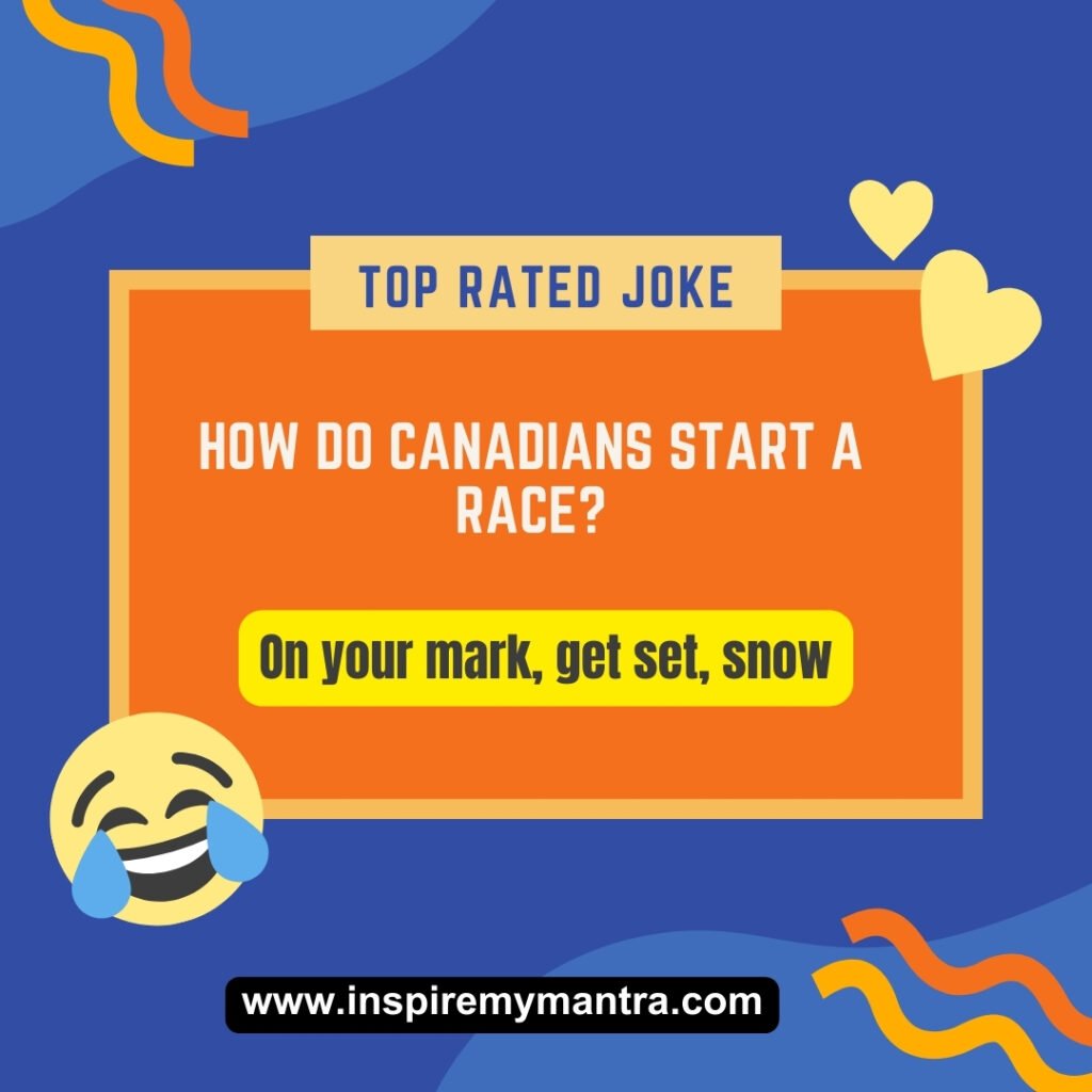 200+ Canada Jokes and Puns - Laughter Guaranteed Eh!