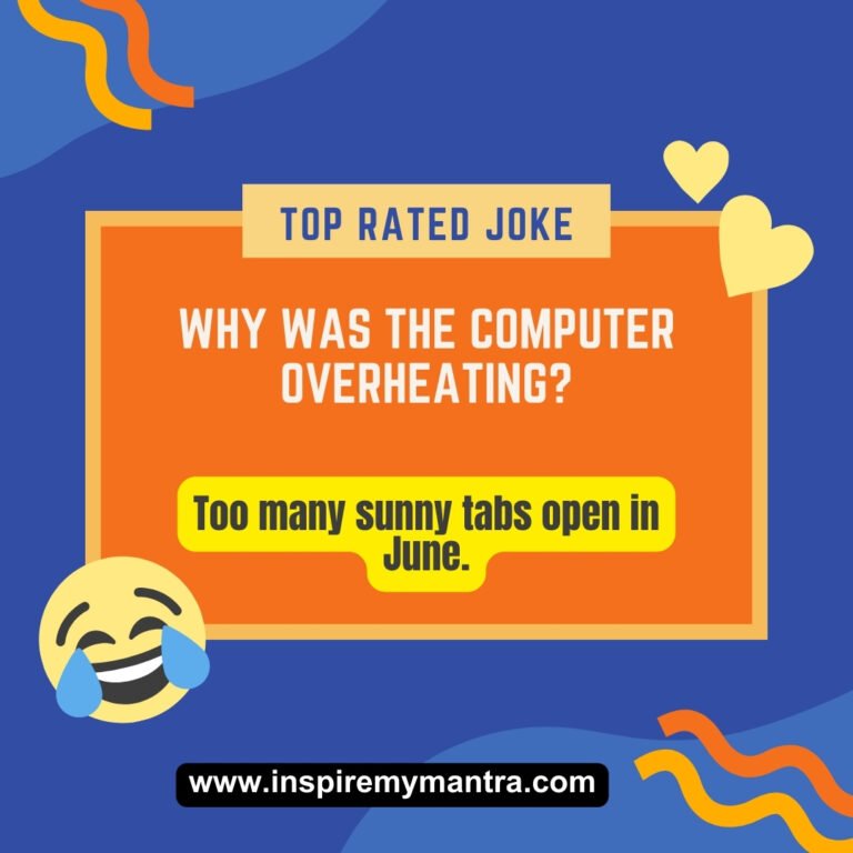 150+ June Jokes - Laughter to Beat the Heat