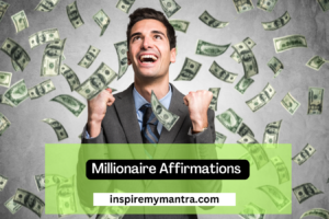 Millionaire Affirmations