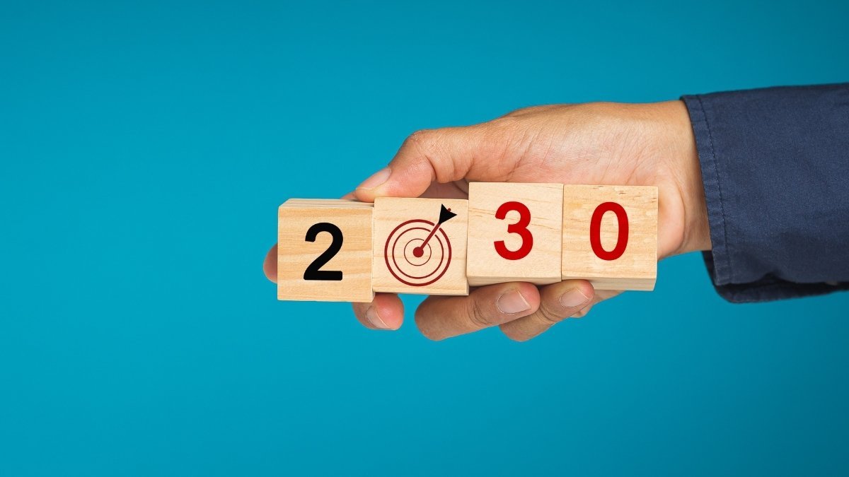 Why 2030 changes everything