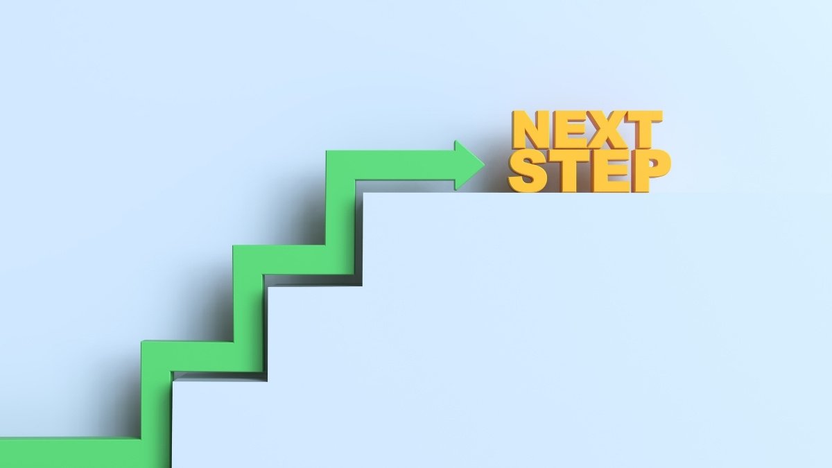 Your Next Steps
