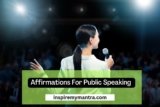 Affirmations For Public Speaking – Influencing Listeners