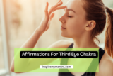 Affirmations For Third Eye Chakra (Activate Your Intuition)