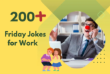 Friday Jokes for Work – End Your Week Smiling