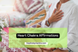 Heart Chakra Affirmations: Attract Love, Joy & Inner Peace Today