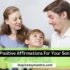 Positive Affirmations For Your Daughter